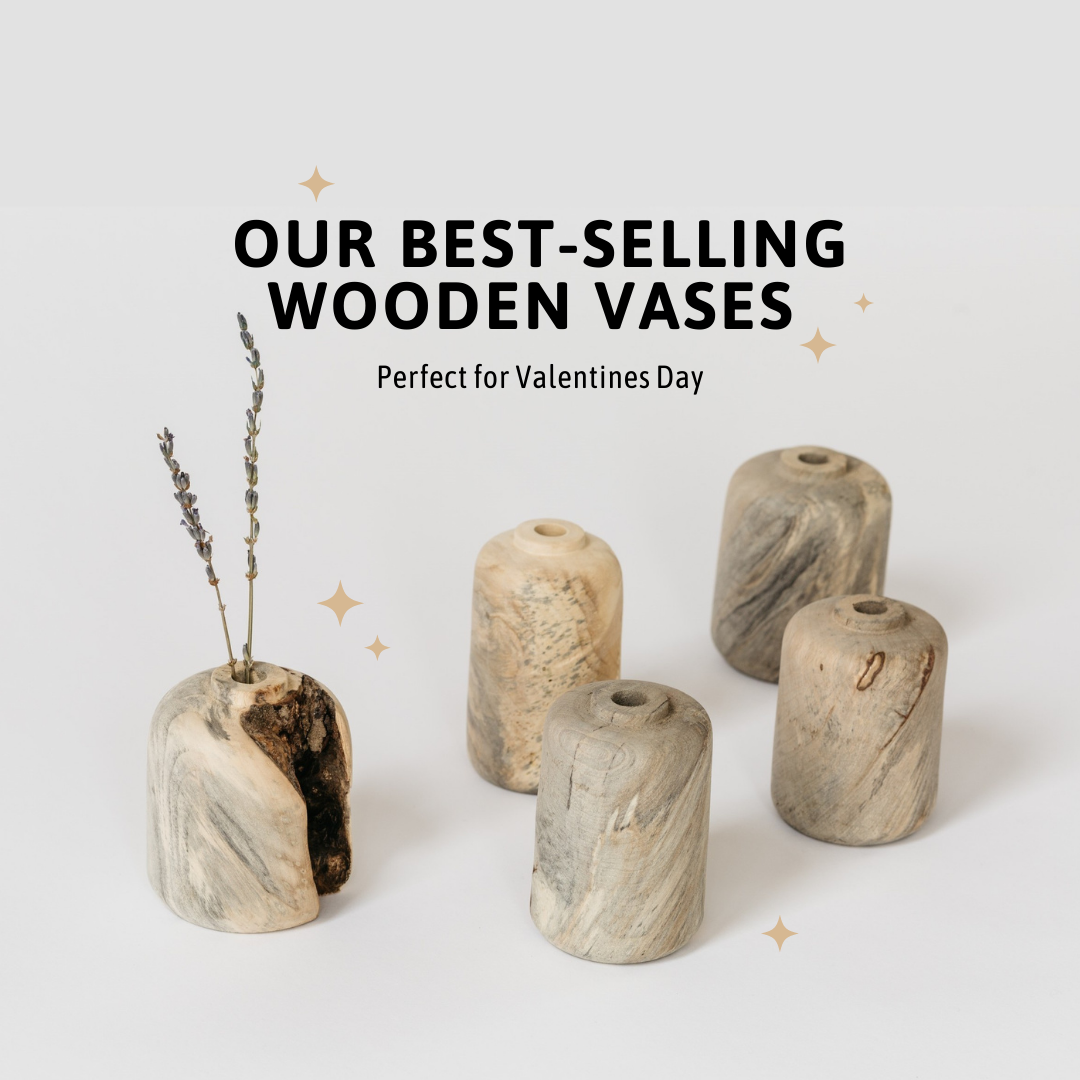 Our Best-Selling Wooden Vases Perfect for Valentines Day