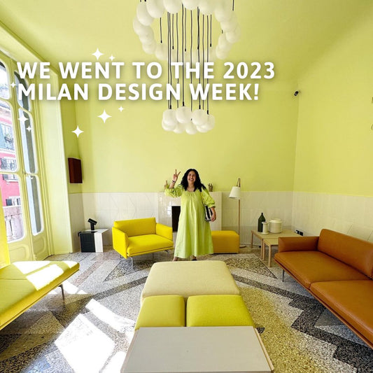 Milan Design Week 2023- Recap!
