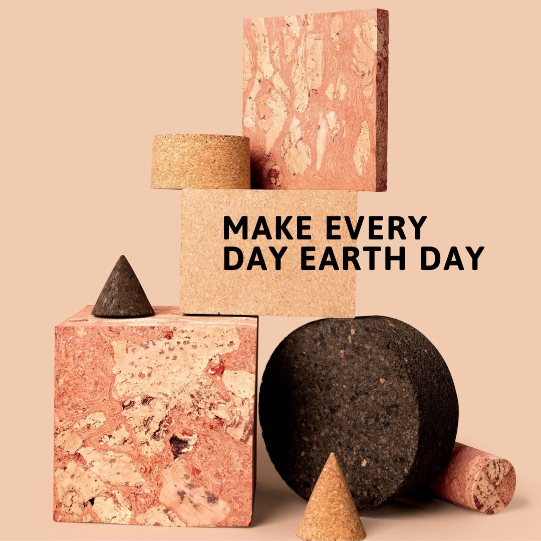 MAKE EVERY DAY EARTH DAY
