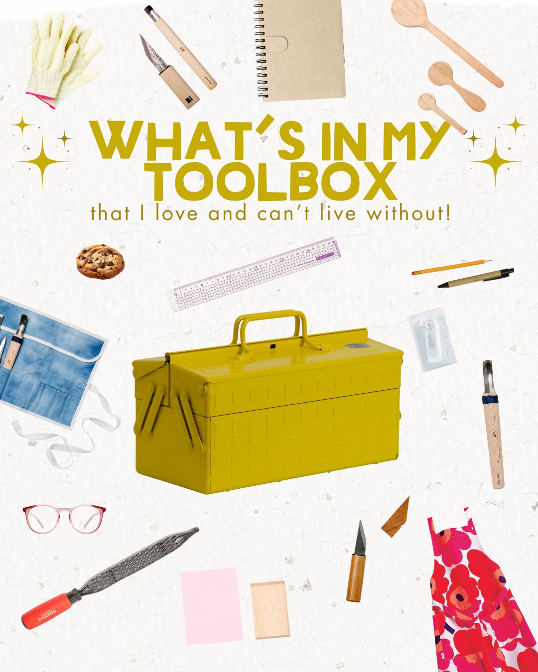 What’s in My Toolbox? 13 Carving Essentials I Can’t Live Without