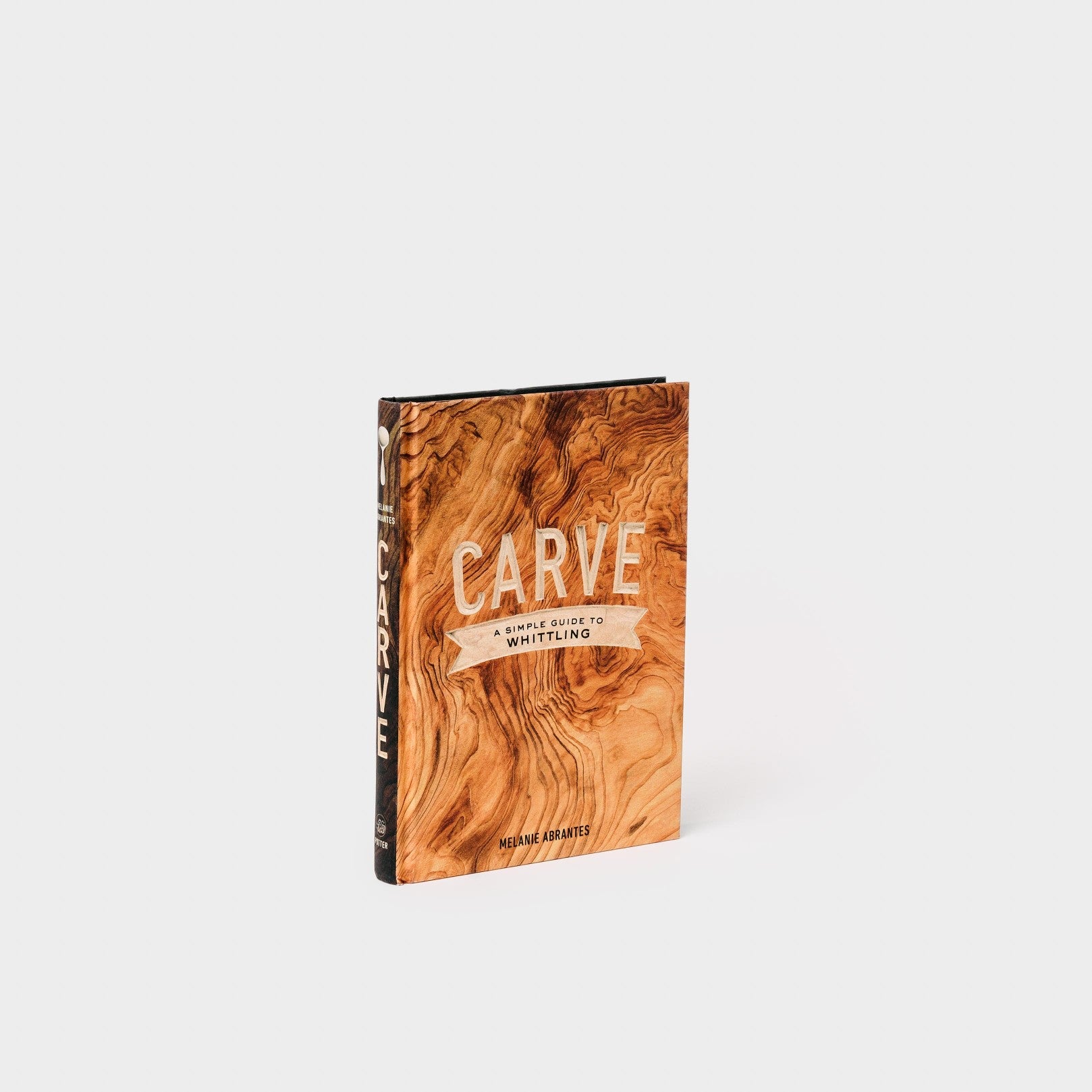 This book "Carve: A Simple Guide to Whittling" is part of the Ultimate Spoon Carving Kit.