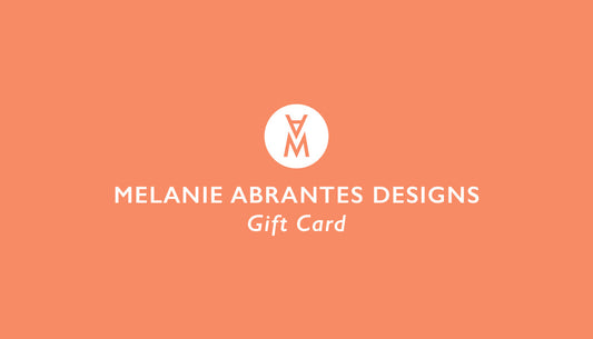 Melanie Abrantes Designs Digital Gift Card